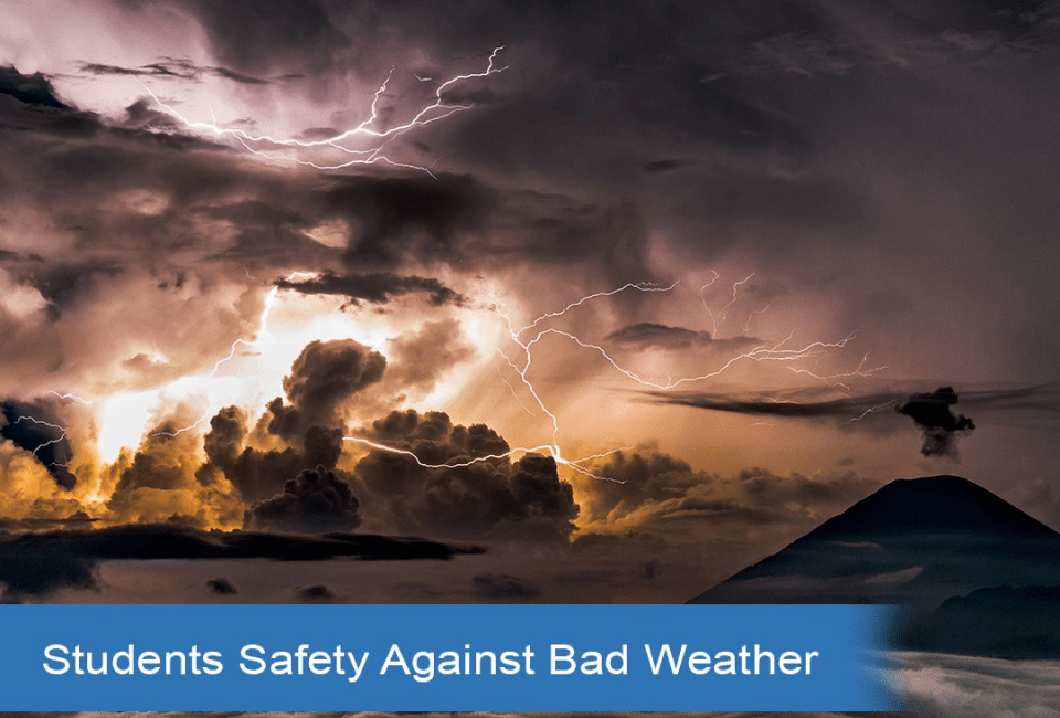 Top 5 Best Tips For Students Safety Against Bad Weather
